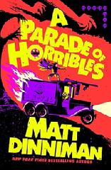 Book, A Parade of Horribles by Matt Dinniman